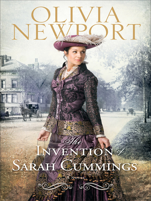 Title details for The Invention of Sarah Cummings by Olivia Newport - Available